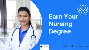 Earn Your Nursing Degree