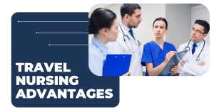 Advantages of travel nurse