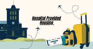 hospital provided housing