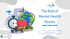 The Role of Mental Health Nurses