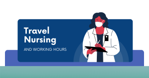 travel nursing and working hours