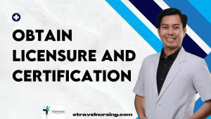 Obtain Licensure and Certification