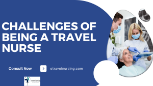 Challenges of Being a Travel Nurse