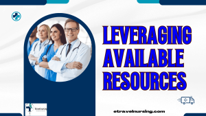 Leveraging Available Resources